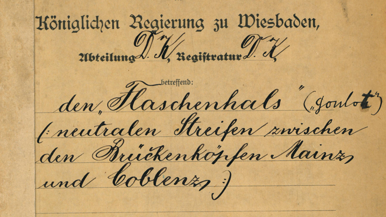 Aktendeckel von 1920, Aufschrift: ...betreffend den "Flaschenhals" ("goulot") (neutralen Streifen zwischen den Brückenköpfen Mainz und Coblenz) (HHStAW, 405, 6169)
