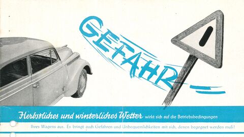Das Auto "fit" machen für den Winterbetrieb - Werbeanzeige von Opel (HStAM 601-12, Nr. 107) Plakat mit einem Auto und einem Stopschild, darunter in blau geschrieben das Wort "Gefahr"