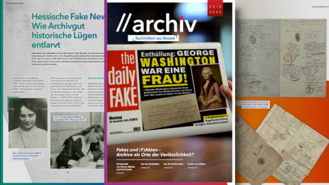 Kollage: zwei Innenseiten der "Archivnachrichten aus Hessen" im Hintergrund (Text und Fotos von Personen und Archivalien), davor die Titelseite (Text und fiktive Boulevardzeitung)